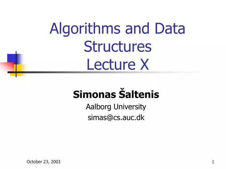 algorithms and data structures lecture x