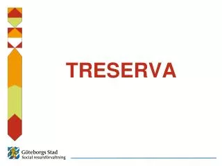 treserva