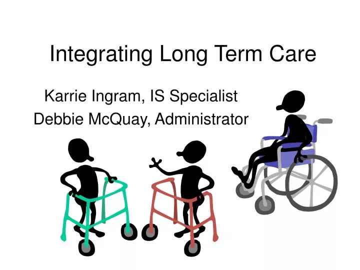 integrating long term care
