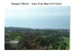 Newport Beach - View from Marriott Hotel - slide 1