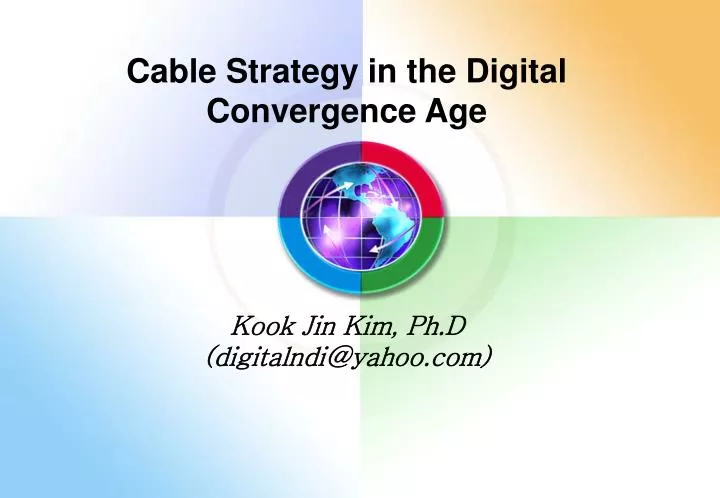 cable strategy in the digital convergence age