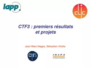 ctf3 premiers r sultats et projets
