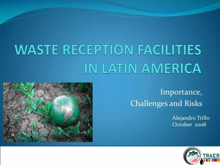 waste reception facilities in latin america