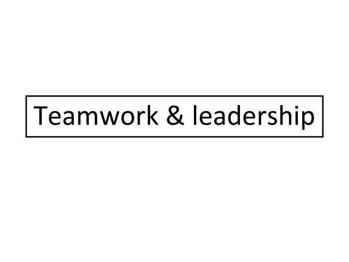 teamwork leadership