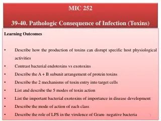 MIC 252 39-40. Pathologic Consequence of Infection (Toxins)