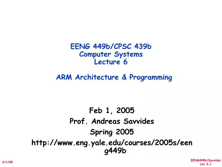 eeng 449b cpsc 439b computer systems lecture 6 arm architecture programming