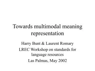 Towards multimodal meaning representation