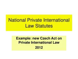 National Private International Law Statutes
