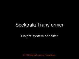 spektrala transformer