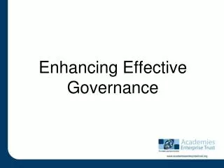 Enhancing Effective Governance