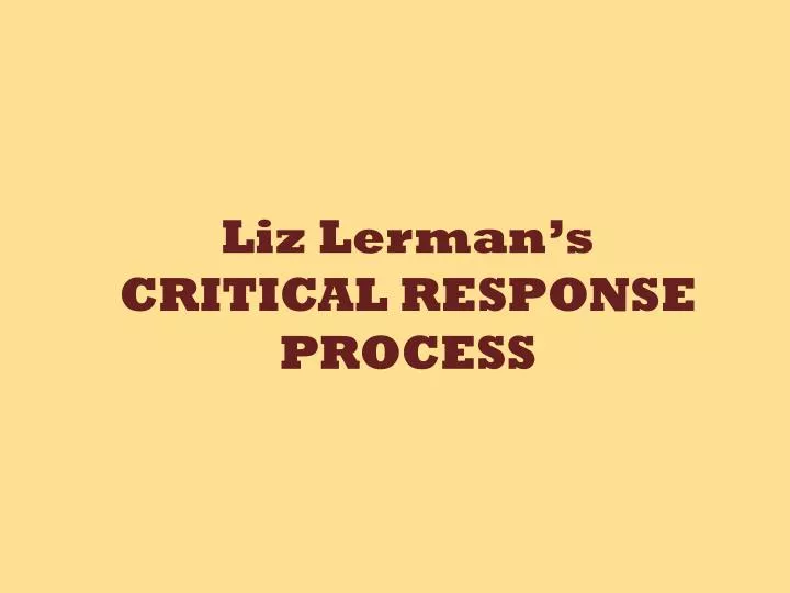 liz lerman s critical response process