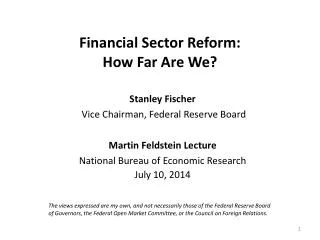 Financial Sector Reform: How Far Are We?