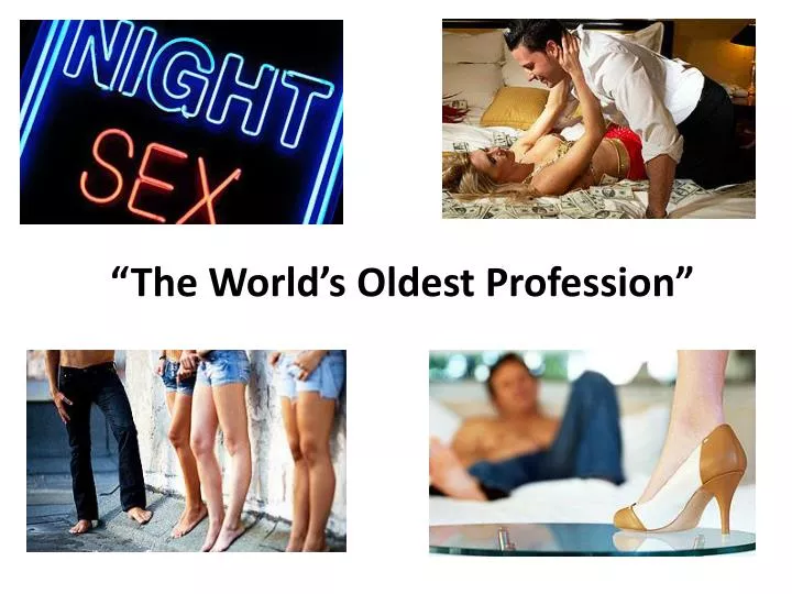 the world s oldest profession