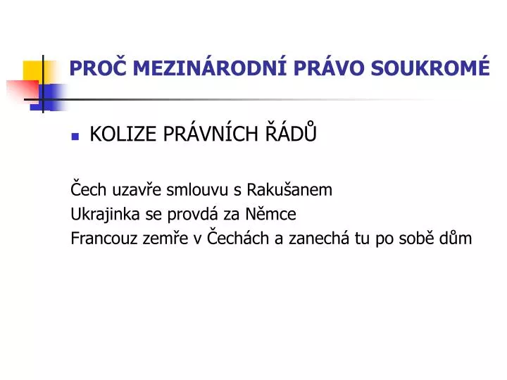 pro mezin rodn pr vo soukrom