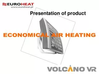 Presentation of product