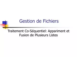 gestion de fichiers
