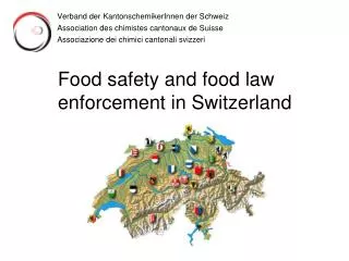 Food safety and food law enforcement in Switzerland