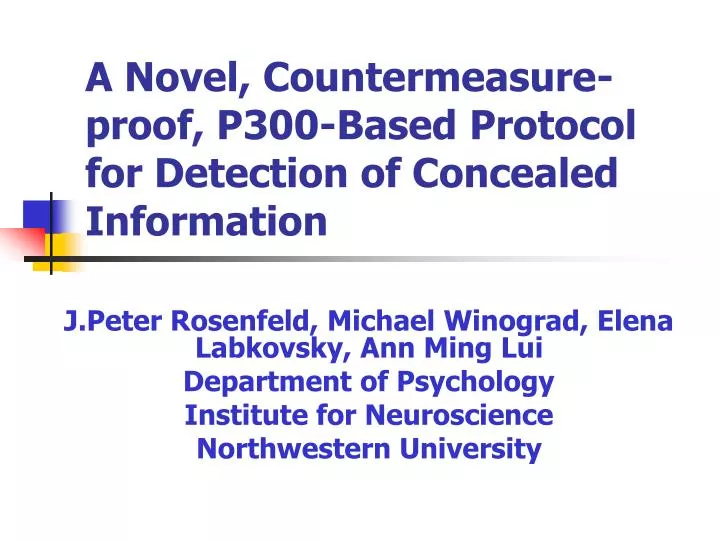 a novel countermeasure proof p300 based protocol for detection of concealed information