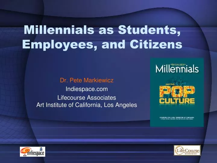 millennials as students employees and citizens
