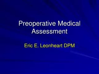 Preoperative Medical Assessment