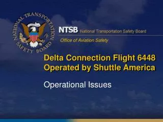 Delta Connection Flight 6448 Operated by Shuttle America
