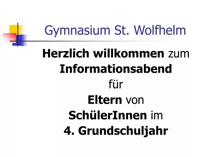 gymnasium st wolfhelm