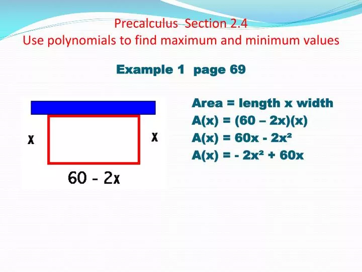 precalculus section 2 4 use polynomials to find maximum and minimum values
