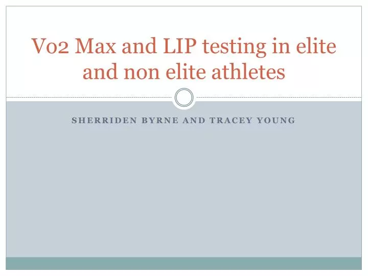 vo2 max and lip testing in elite and non elite athletes