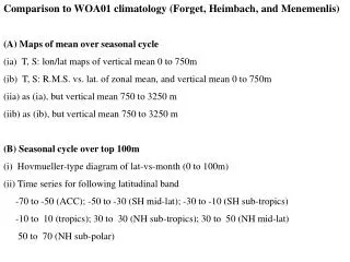 Comparison to WOA01 climatology (Forget, Heimbach, and Menemenlis)