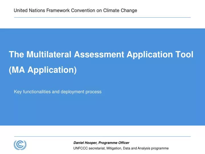 the multilateral assessment application tool ma application