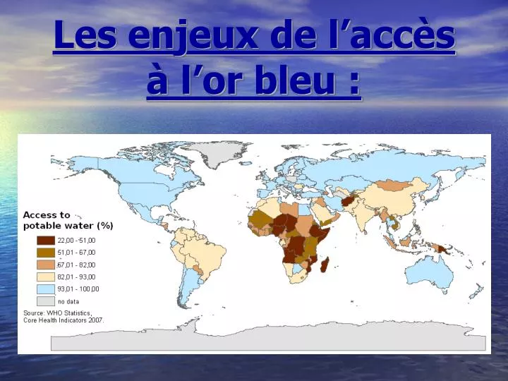 les enjeux de l acc s l or bleu