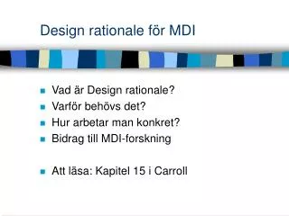 design rationale f r mdi