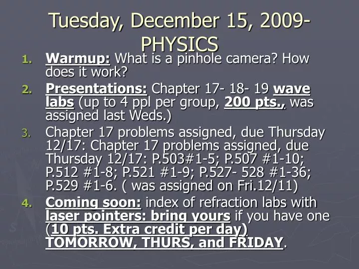 tuesday december 15 2009 physics