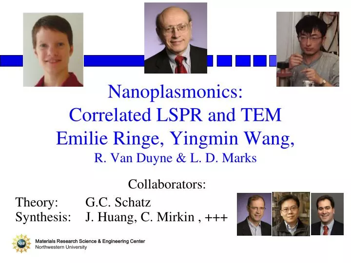 nanoplasmonics correlated lspr and tem emilie ringe yingmin wang r van duyne l d marks