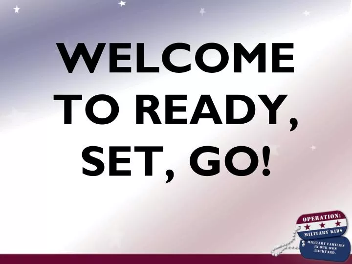 welcome to ready set go