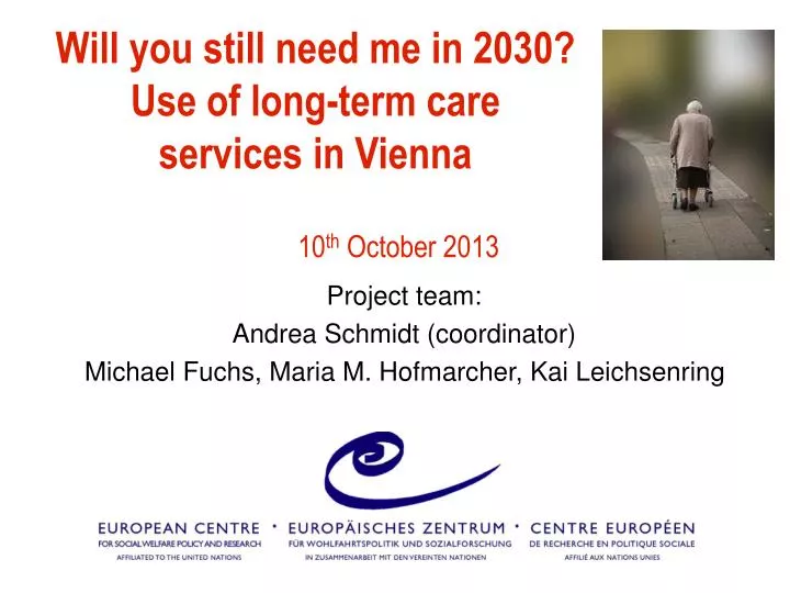 will you still need me in 2030 use of long term care services in vienna