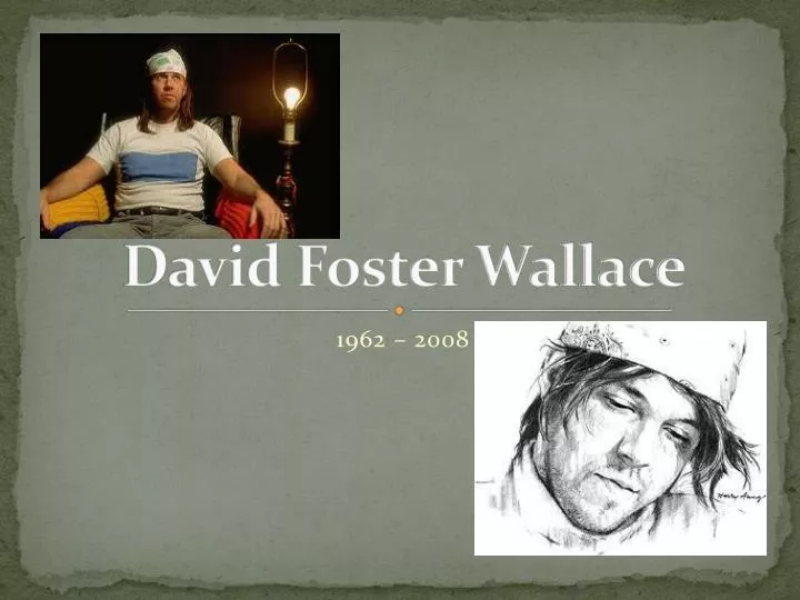 david foster wallace