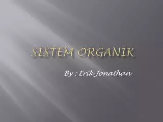 sistem organik