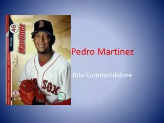 Pedro Martinez