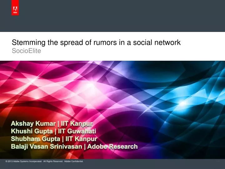 stemming the spread of rumors in a social network