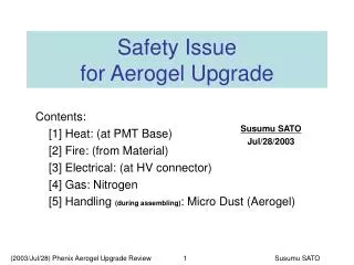 Safety Issue for Aerogel Upgrade