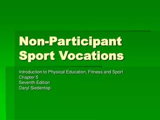 Non-Participant Sport Vocations