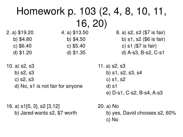 homework p 103 2 4 8 10 11 16 20