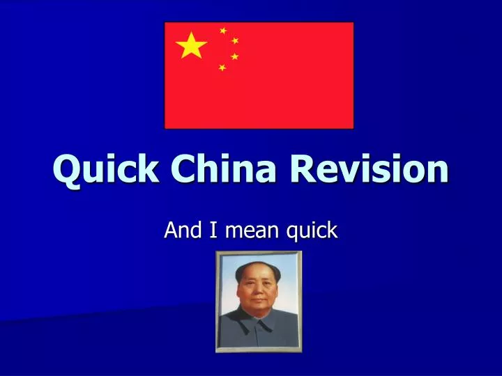 quick china revision