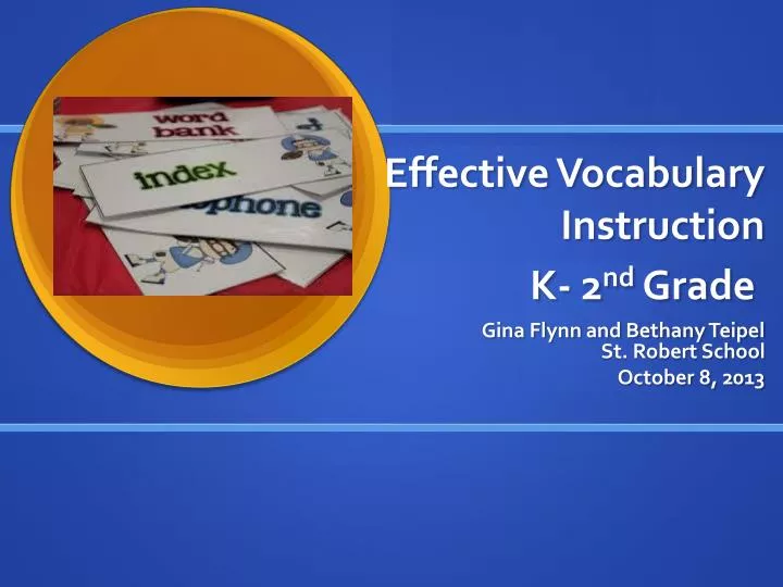 effective vocabulary instruction k 2 nd grade