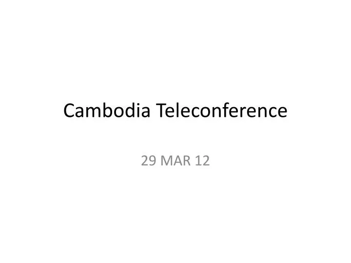 cambodia teleconference