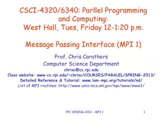 Prof. Chris Carothers Computer Science Department chrisc@cs.rpi