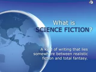 What is SCIENCE FICTION ?