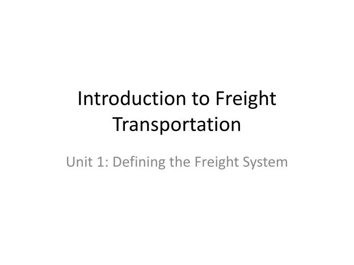introduction to freight transportation