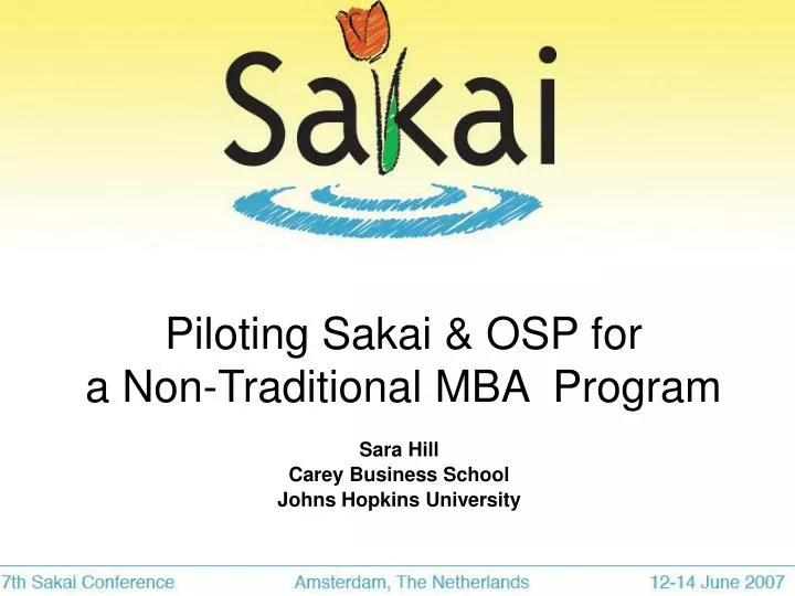 piloting sakai osp for a non traditional mba program